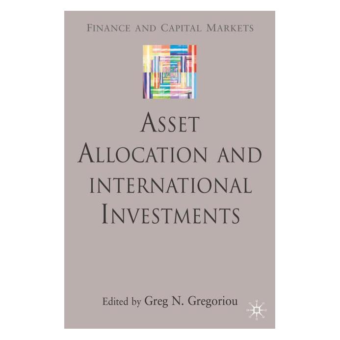 Palgrave Macmillan Uk Asset Allocation and International Inve (Englisch, Greg N. Gregoriou, 2006) (63051518)
