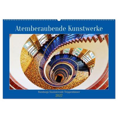 Atemberaubende Kunstwerke (Wandkalender 2027 DIN A2 quer), CALVENDO Monatskalender