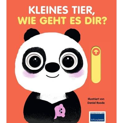 Kleines Tier, wie geht es dir?, Gebundene Ausgabe von , Ullmann Medien, 978-3-7415-1906-2