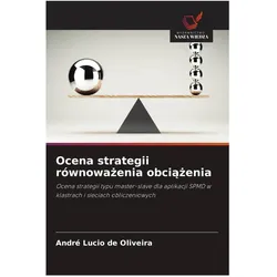 Ocena strategii równowa¿enia obci¿¿enia, Ratgeber von André Lucio de Oliveira