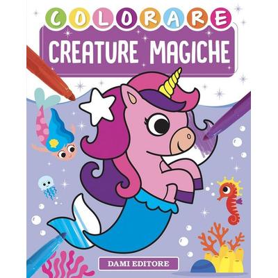Colorare creature magiche, von , Dami Editore