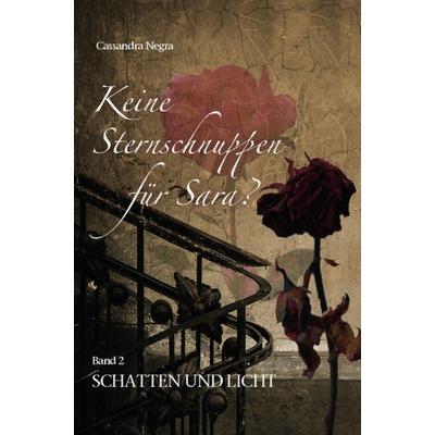 Keine Sternschnuppen für Sara?, Set von Cassandra Negra, Jerry Media, 978-3-9523906-8-9