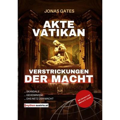 Akte Vatikan, Taschenbuch von Jonas Gates, BoD – Books on Demand, 978-3-7431-8877-8