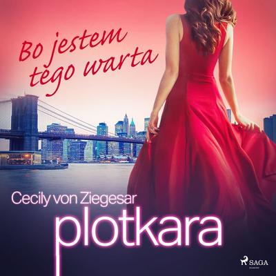 Plotkara 4: Bo jestem tego warta - Cecily Ziegesar, Audio, 9788726695519