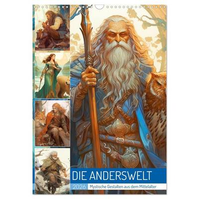 Die Anderswelt. Mystische Gestalten aus dem Mittelalter (Wandkalender 2026 DIN A3 hoch), CALVENDO Monatskalender