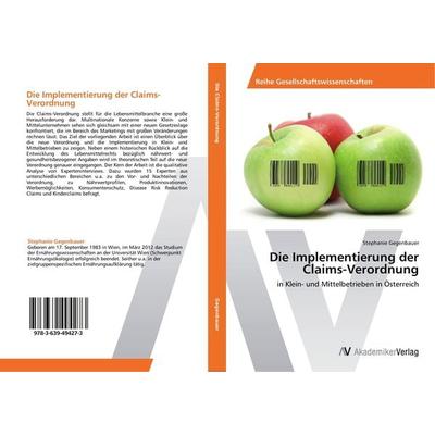 Die Implementierung der Claims-Verordnung, Taschenbuch von Stephanie Gegenbauer, AV Akademikerverlag, 978-3-639-49427-3