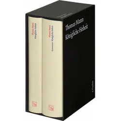 Bd. 4.1 und Bd. 4.2: Königliche Hoheit, Belletristik von Heinrich Detering, Thomas Mann