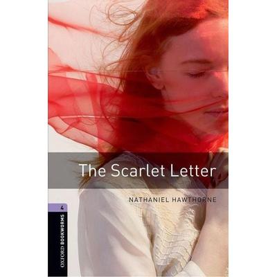 Hawthorne, N: Oxford Bookworms Library: Level 4:: The Scarle, Taschenbuch von Nathaniel Hawthorne, Oxford Uni. Press, 978-0-19-479183-0