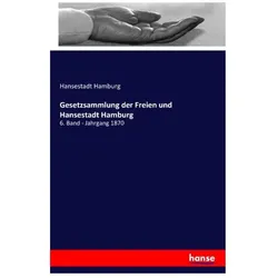 Gesetzsammlung der Freien und Hansestadt Hamburg, Fachbücher von Hansestadt Hamburg