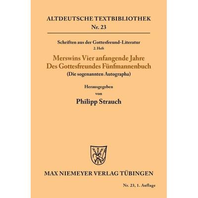 Schriften aus der Gottesfreund-Literatur, Taschenbuch von Rulman Merswin, De Gruyter, 978-3-11-048405-2