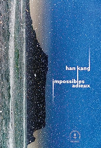 Han Kang - Impossibles adieux - Preis vom 30.09.2026 22:30:23 h