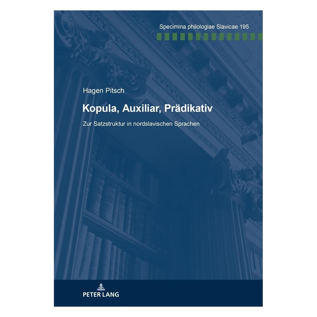 Peter Lang Kopula, Auxiliar, Prädikativ (Deutsch, Softcover, Hagen Pitsch) (56021071)