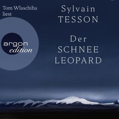 Der Schneeleopard - Sylvain Tesson, Audio, 9783732418763