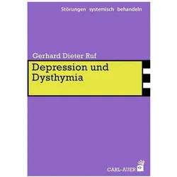 Depression und Dysthymia, Fachbücher von Gerhard Dieter Ruf, Gerhard Ruf, Gerhard D. Ruf