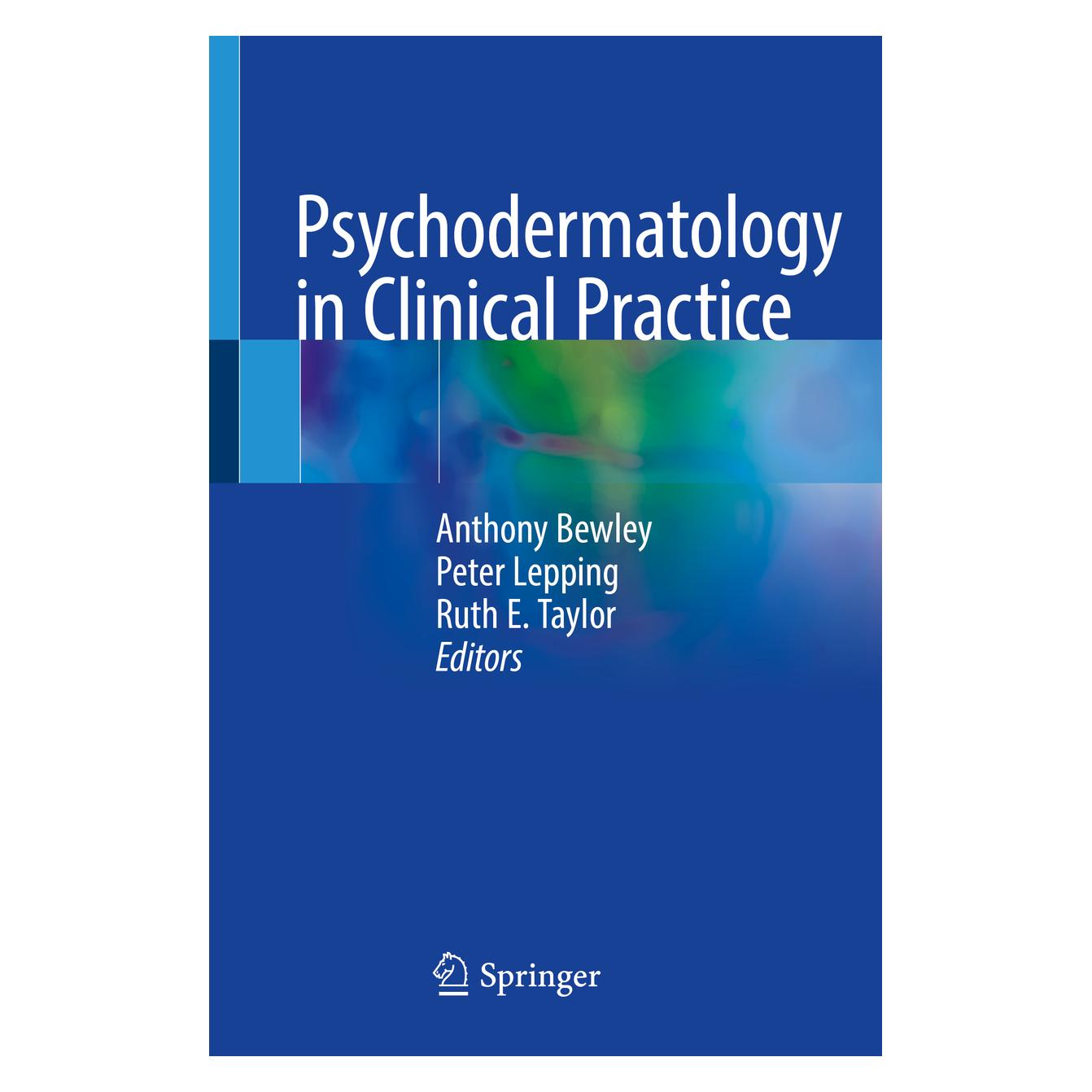 Springer Psychodermatology in Clinical Practice (Englisch, Softcover, Anthony Bewley, Peter Lepping, Ruth Taylor) (56149128)