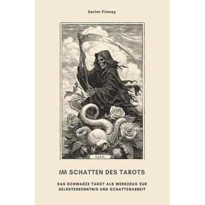 Im Schatten des Tarots, Taschenbuch von Serim Finney, Epubli, 978-3-8197-8702-7