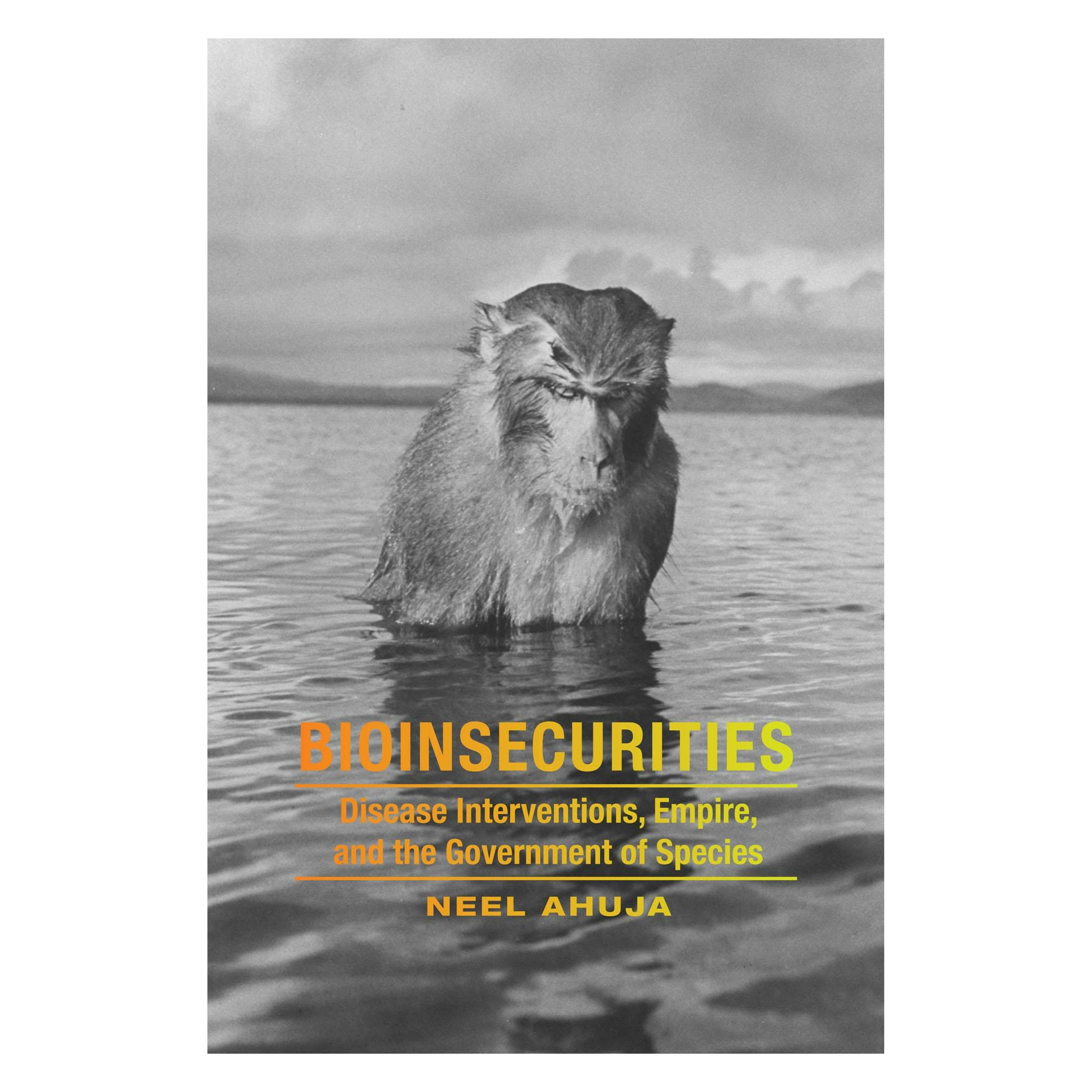 Duke University Bioinsecurities (Englisch, Softcover, Neel Ahuja) (9396348)
