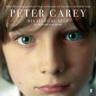 His Illegal Self - Peter Carey, Audio, 9780571240678