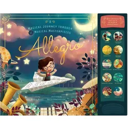 Allegro: A Musical Journey Through 11 Musical Masterpieces, Kinderbücher von David Miles