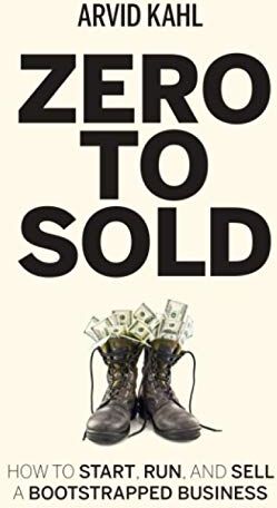 Arvid Kahl - Zero to Sold: How to Start, Run, and Sell a Bootstrapped Business - Preis vom 06.10.2026 07:26:00 h