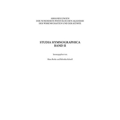 Studia Hymnographica II, Taschenbuch von , Brill | Schöningh, 978-3-506-70282-1
