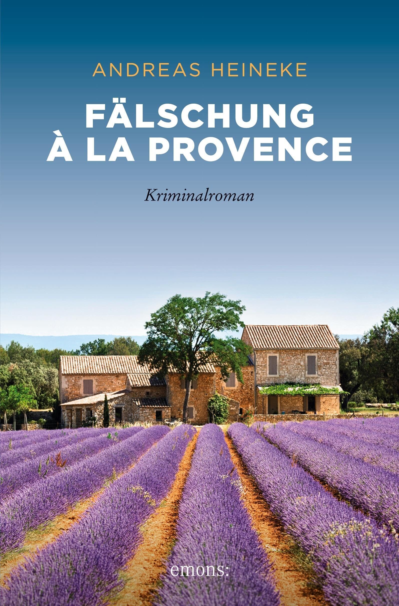 Andreas Heineke - Fälschung à la Provence - Preis vom 18.10.2026 15:28:09 h