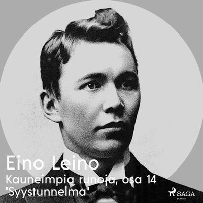 Kauneimpia runoja, osa 14 'Syystunnelma' - Eino Leino, Audio, 9788726256567
