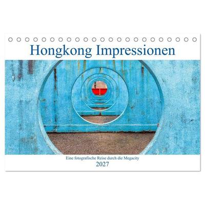 Hongkong Impressionen (Tischkalender 2027 DIN A5 quer), CALVENDO Monatskalender