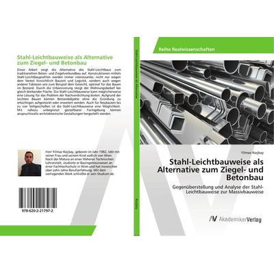 Stahl-Leichtbauweise als Alternative zum Ziegel- und Betonbau, Taschenbuch von Yilmaz Koçbay, AV Akademikerverlag, 978-620-2-21797-2