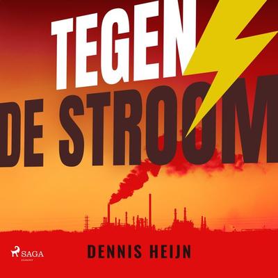 Tegen de stroom - Dennis Heijn, Audio, 9788727201207