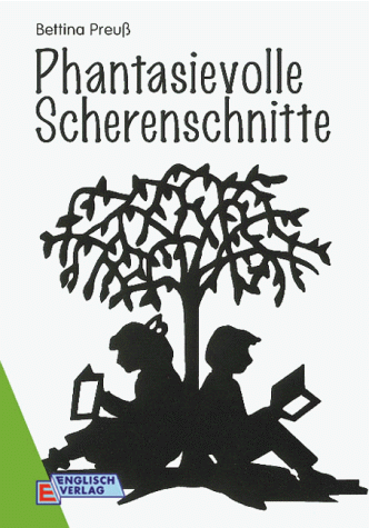 Bettina Preuß - Phantasievolle Scherenschnitte - Preis vom 11.10.2026 15:43:13 h