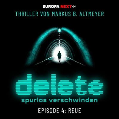 Episode 4: Reue - Markus B. Altmeyer, Audio, 4069828228726