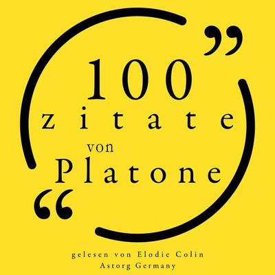 100 Zitate von Platon - Plato, Audio, 9782821166417