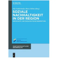 Soziale Nachhaltigkeit in der Region, Fachbücher von Marco Rehm, Nils Goldschmidt