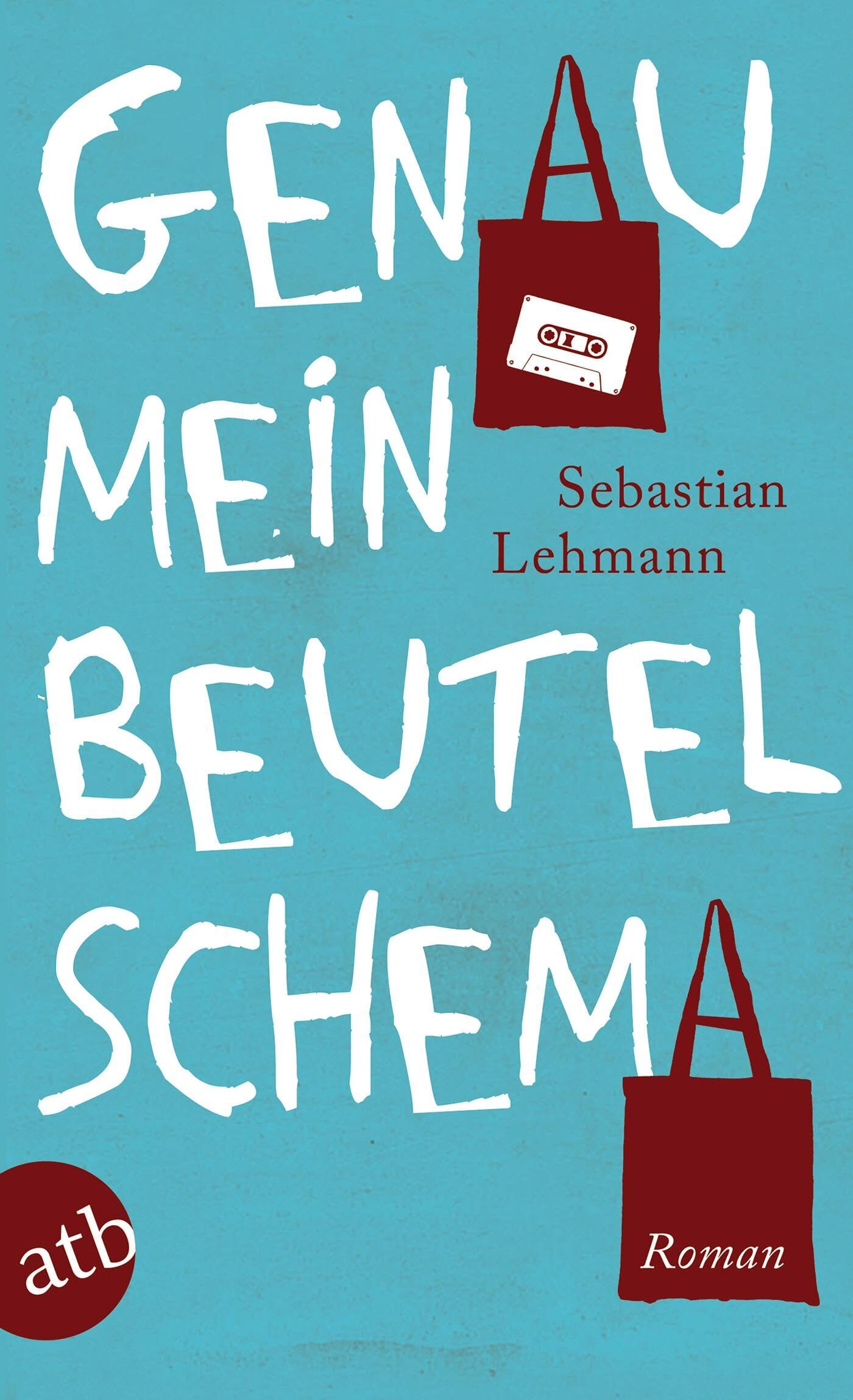 Sebastian Lehmann - Genau mein Beutelschema - Preis vom 12.10.2026 11:37:12 h