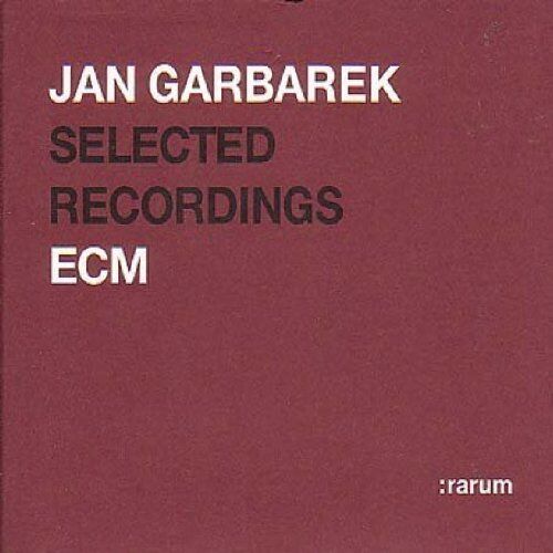Jan Garbarek - Ecm Rarum 02/Selected Recordings - Preis vom 11.10.2026 03:10:56 h