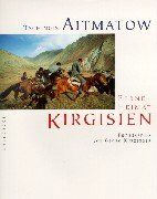 Tschingis Aitmatow - Ferne Heimat Kirgisien - Preis vom 10.10.2026 11:48:34 h