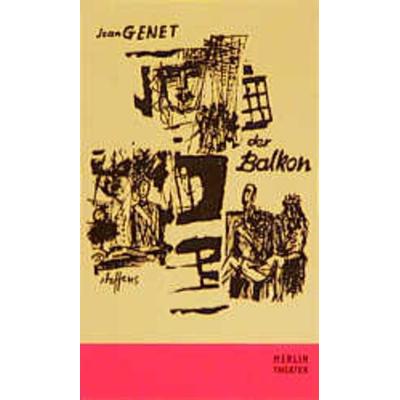 Der Balkon, Taschenbuch von Jean Genet, Merlin, 978-3-926112-88-0