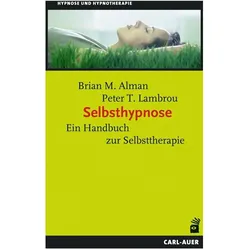 Selbsthypnose, Fachbücher von Brian M Alman