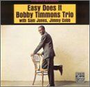 Bobby-Trio Timmons - Easy Does It (R-9363) - Preis vom 09.10.2026 07:28:09 h