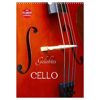 Geliebtes Cello (Wandkalender 2027 DIN A3 hoch), CALVENDO Monatskalender