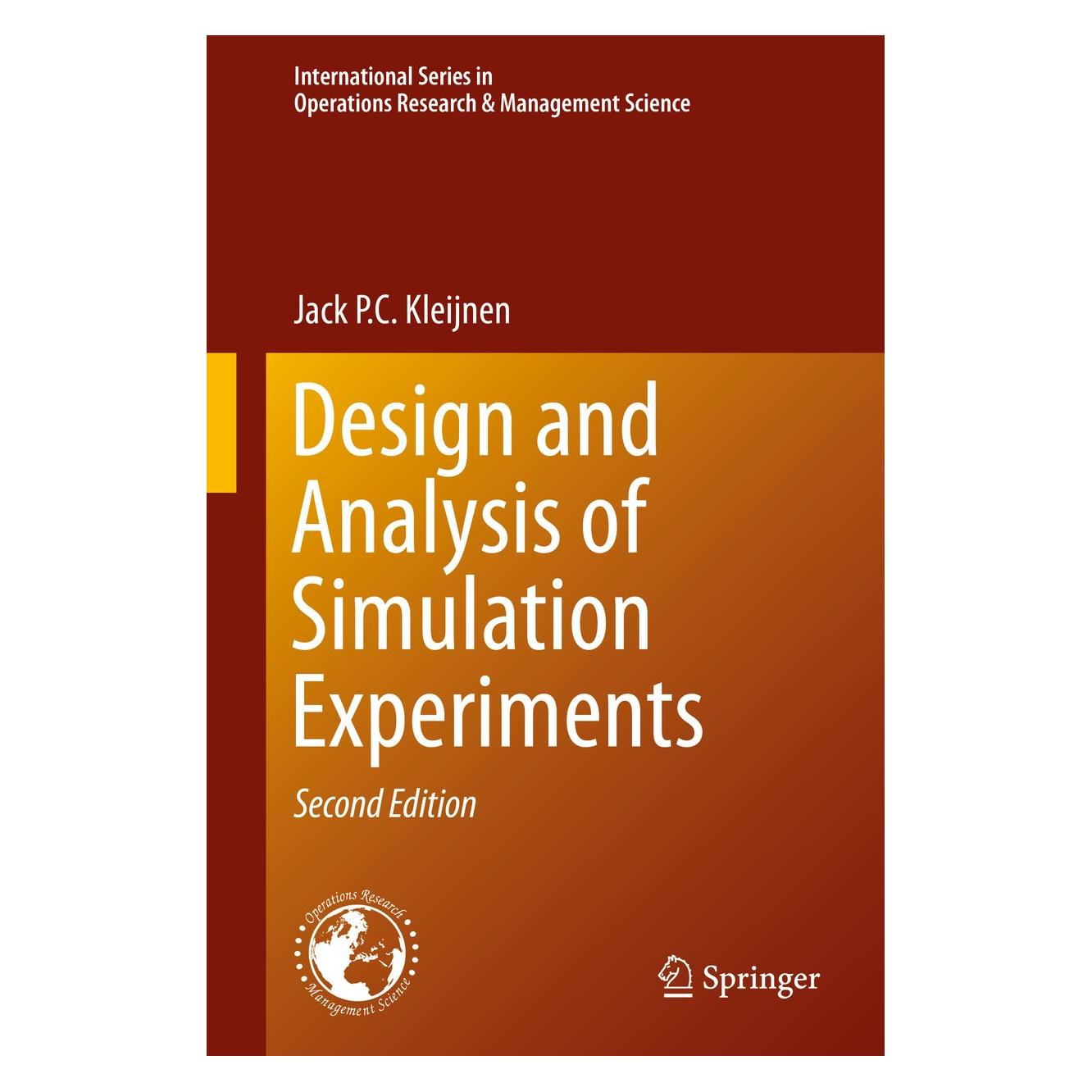 Springer Design and Analysis of Simulation Experiments (Englisch, Hardcover, Jack P.C. Kleijnen) (9783319180861)