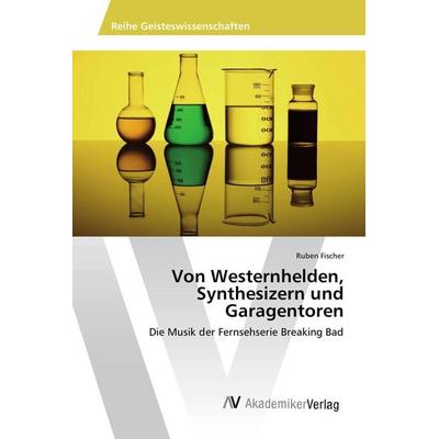 Von Westernhelden, Synthesizern und Garagentoren -