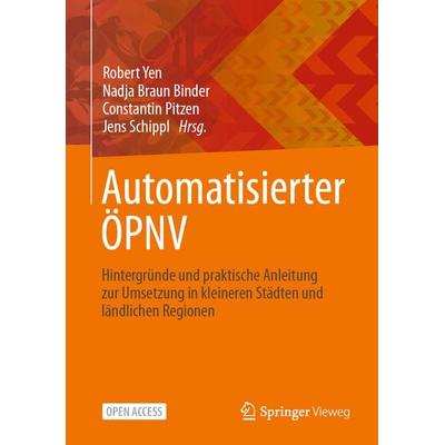 Automatisierter ÖPNV, Gebundene Ausgabe von , Springer Berlin, 978-3-662-66997-6