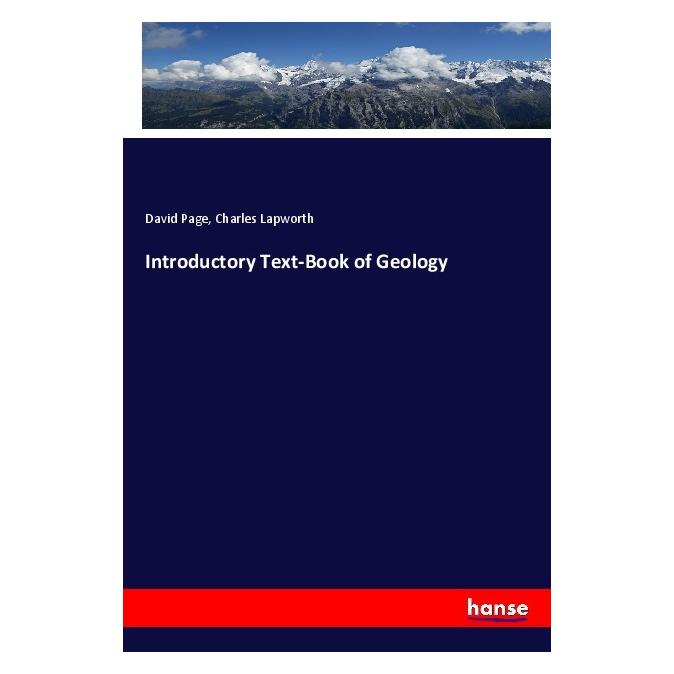 Hansebooks Introductory Text-Book of Geology (Deutsch, Softcover, Charles Lapworth, David Page) (56054968)