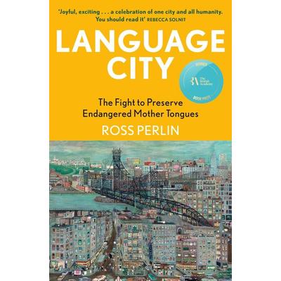 Language City, Taschenbuch von Ross Perlin, Atlantic Books, 978-1-80471-071-5