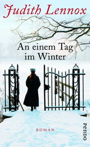 Judith Lennox - An einem Tag im Winter: Roman - Preis vom 13.10.2026 19:28:25 h