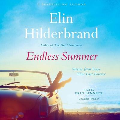 Endless Summer - Elin Hilderbrand, CD, 9781668609613