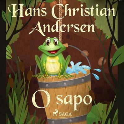 O sapo - Hans Christian Andersen, Audio, 9788728084403