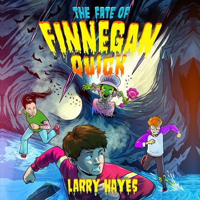 The Fate of Finnegan Quick - Larry Hayes, Audio, 9781526677808